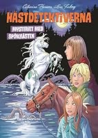 Mysteriet med spökhästen 9155263933 Book Cover