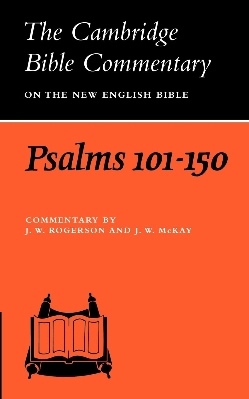Psalms 101-150 (Cambridge Bible Commentaries on the Old Testament)