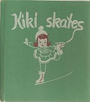 Kiki Skates B0007E1MTM Book Cover