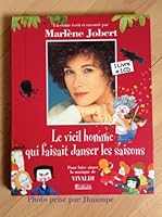 Le Vieil Homme qui faisait danser les saisons 2723440753 Book Cover