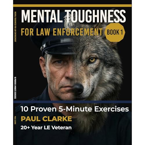 Mental Toughness for Law Enforcement Audiolibro Por Paul Clarke arte de portada
