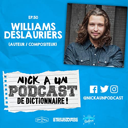 27 - William Deslauriers (Auteur / Compositeur)