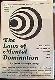 The Laws of Mental Domination