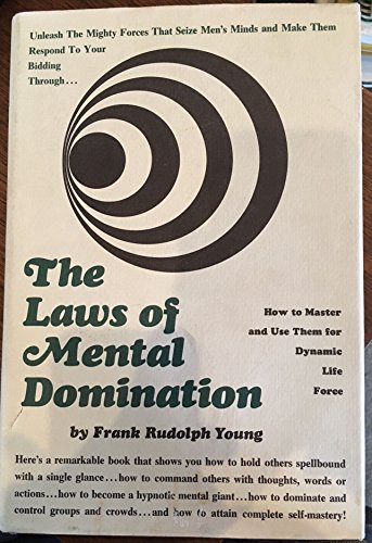 The Laws of Mental Domination