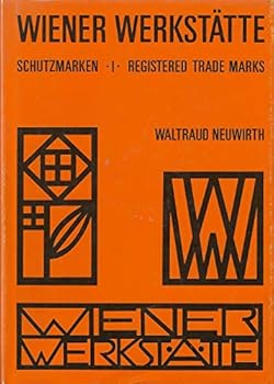 Wiener Werkstätte: The registered trade marks (The Marks and monograms of the Wiener Werkstätte)