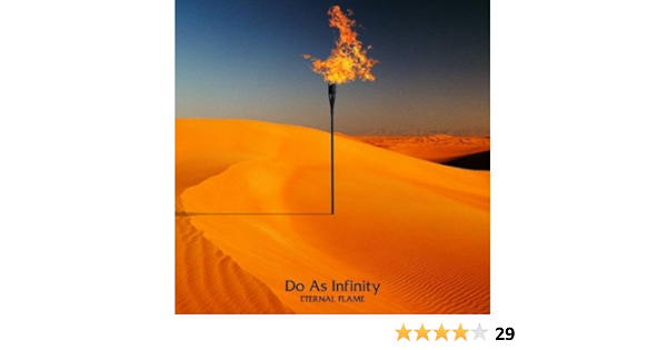 Amazon Eternal Flame Do As Infinity J Pop ミュージック
