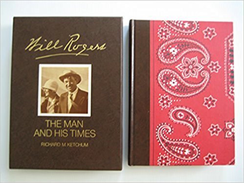 Will Rogers The Man and His Times 0703441167 Book Cover