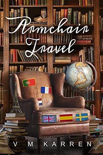 Armchair Travel: Cultural Fiction for the Restless Wanderer