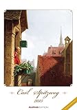 Carl Spitzweg 2015 - Bildkalender (24 x 34) - Kunstkalender - Carl Spitzweg