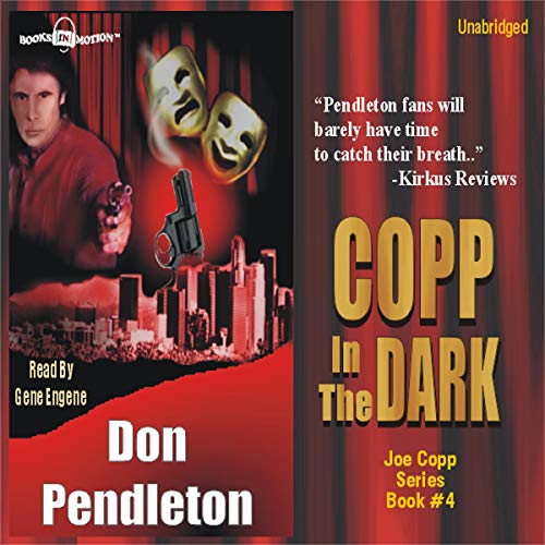 Copp on Fire (Audible Audio Edition) Don Pendleton, Gene Engene, Books in Motion Books
