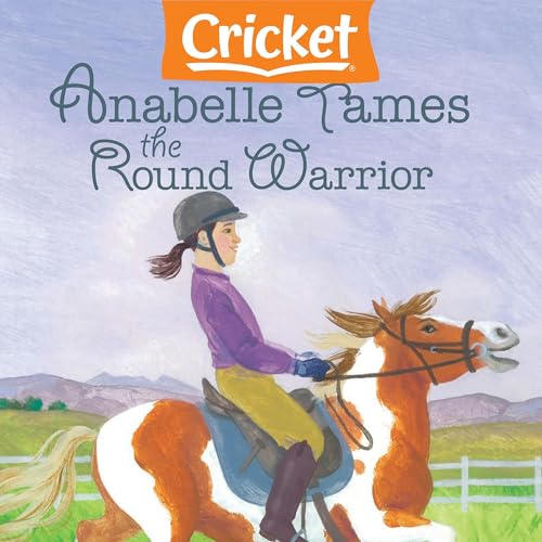 Anabelle Tames the Round Warrior by Wendy Cohan episode artwork