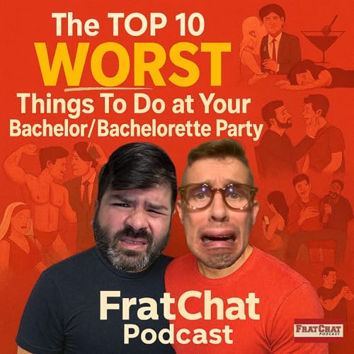 The Top 10 WORST Things To Do at Your Bachelor/Bachelorette Party - Season 7 Ep. 41