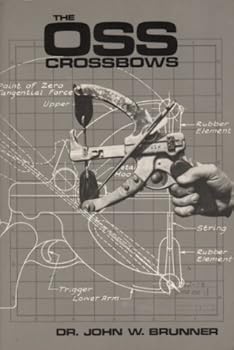 Hardcover The Oss Crossbows Book