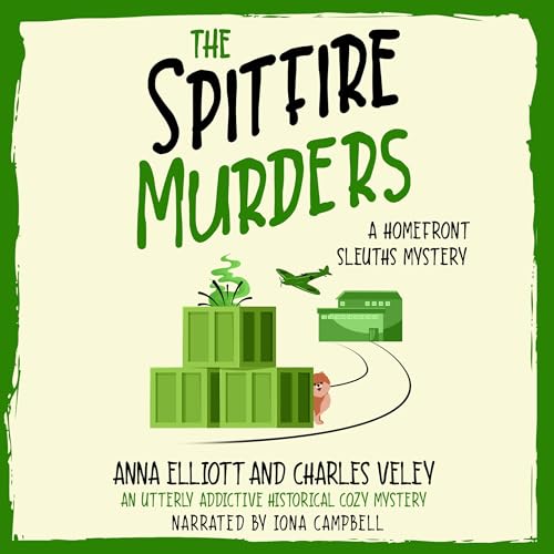 The Spitfire Murders by Anna Elliott, Charles Veley episode artwork