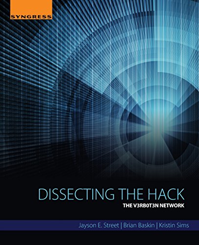 Dissecting the Hack: The V3rb0t3n Network view 2