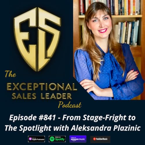 From Stage-Fright to The Spotlight with Aleksandra Plazinic