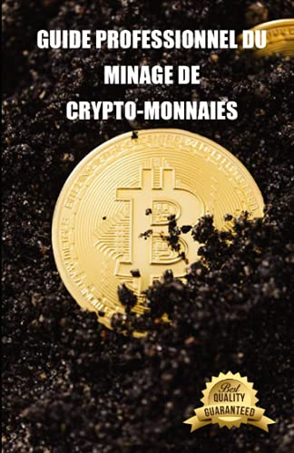 Guide professionnel du minage de crypto-monnaies: Conseils, didacticiels et paramètres informatiques pour le minage de l'Ethereum, du Litecoin, du Zcash et d'autres crypto-monnaies.