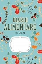 Scaricare DIARIO ALIMENTARE 90 Giorni: Agenda perdita di peso e attività giornaliere (Blu) pdf gratis
