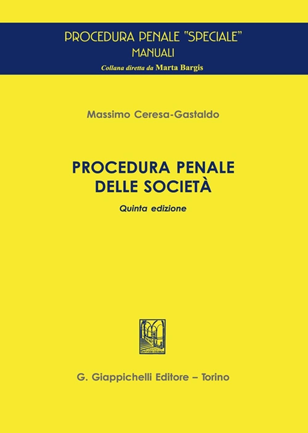 Procedura Penale Delle Società - 4
