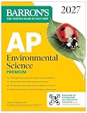 AP Environmental Science Premium, 2027: Prep Book With 5 Practice Tests + Comprehensive Review + Online Practice (Barron's AP Prep)