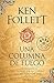 Una columna de fuego / A Column of Fire (Los Pilares de la Tierra) (Spanish Edition)