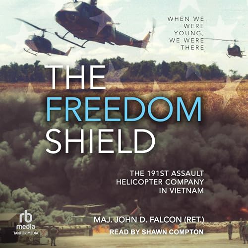 The Freedom Shield by Maj. John D. Falcon (Ret) episode artwork