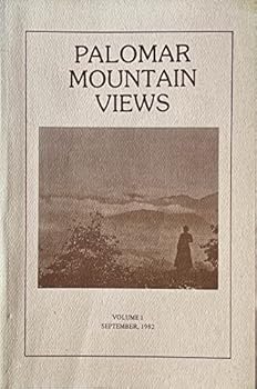 Paperback Palomar Mountain Views (Volume I, Sept 1982) Book
