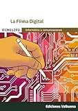 La firma digital (CERTIFICADOS PROFESIONALIDAD)