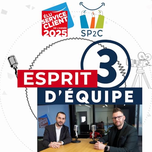Podcast Esprit d'&Eacute;quipe #3 - Floa & Majorel