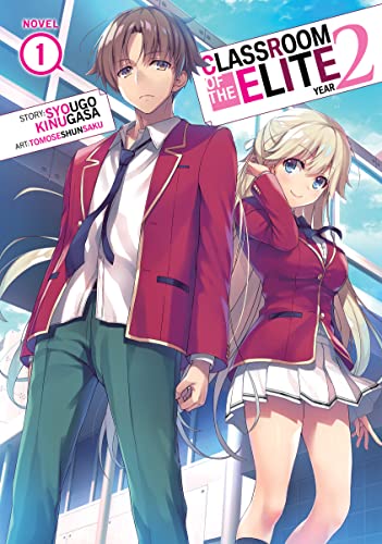 Classroom of the Elite: Year 2 (Light Novel) Vol. 1 Image