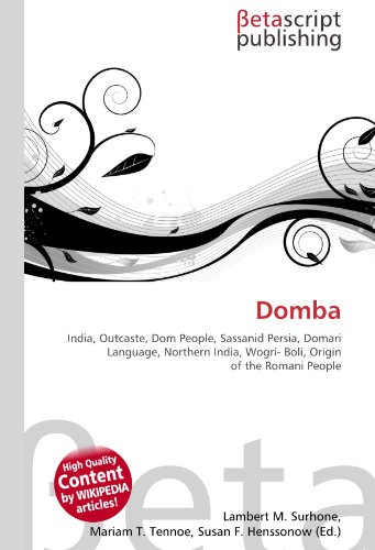 Domba: India, Outcaste, Dom People, Sassanid