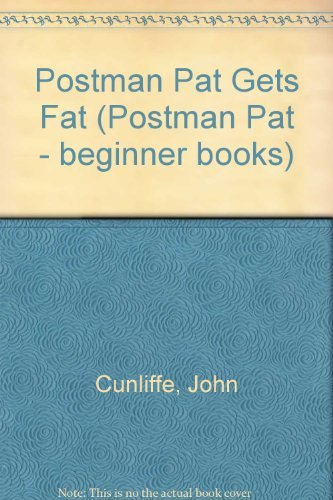 Postman Pat Gets Fat (Postman Pat Beginners) 023398397X Book Cover
