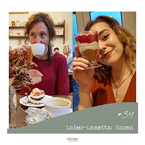 #34 - Laber-Lametta: &agrave; la carte und hei&szlig; serviert