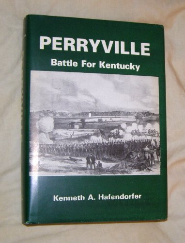 Perryville, battle for Kentucky B0006E51CM Book Cover