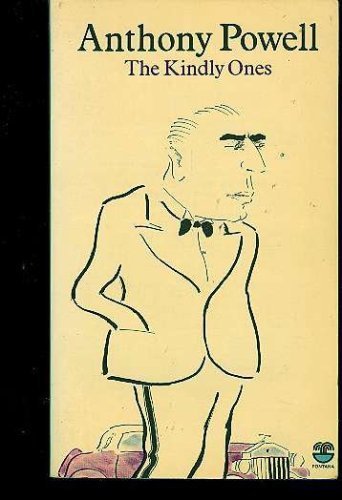 Kindly Ones (Dance to the Music of Time) 0445201118 Book Cover