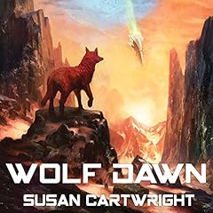 Wolf Dawn Audiobook By Susan Cartwright cover art