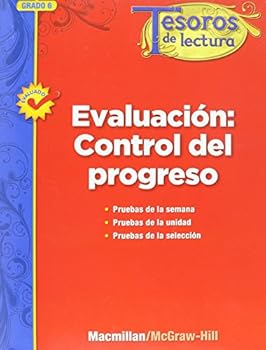 Paperback Tesoros de Lectura, a Spanish Reading/Language Arts Program, Grade 6, Monitoring Program Assessment Handbook [Spanish] Book