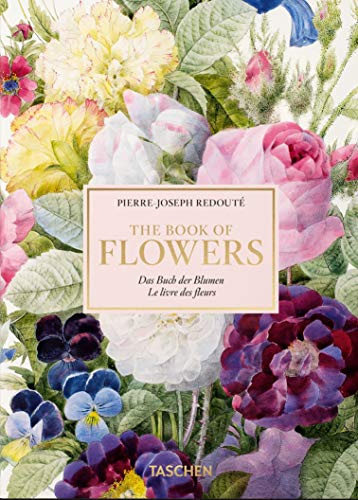 Redouté. Book of Flowers: The Complete Plates