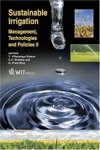 Buy Sustainable Irrigation Management, Technologies and Policies: v. 112 (WIT Transactions on Ecology and the Environment) — BookShops.in