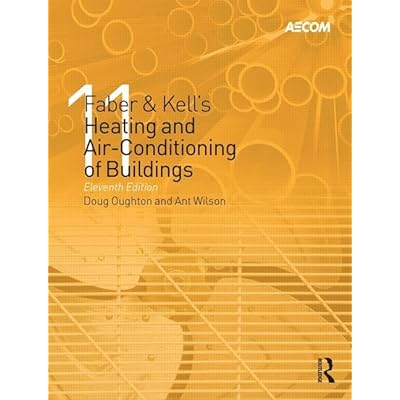 Faber & Kell's Heating and Air-Conditioning of Buildings