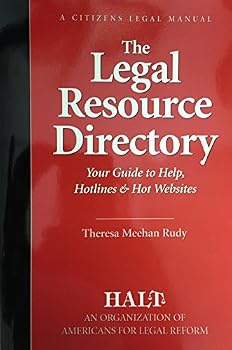 The legal resource directory: Your guide to help, hotlines & hot web sites