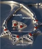 Silver + Stone: Profiles of American Indian Jewelers