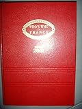  Dictionnaire biographique: Who\'s Who in France: Qui est qui en France: 2000-2001