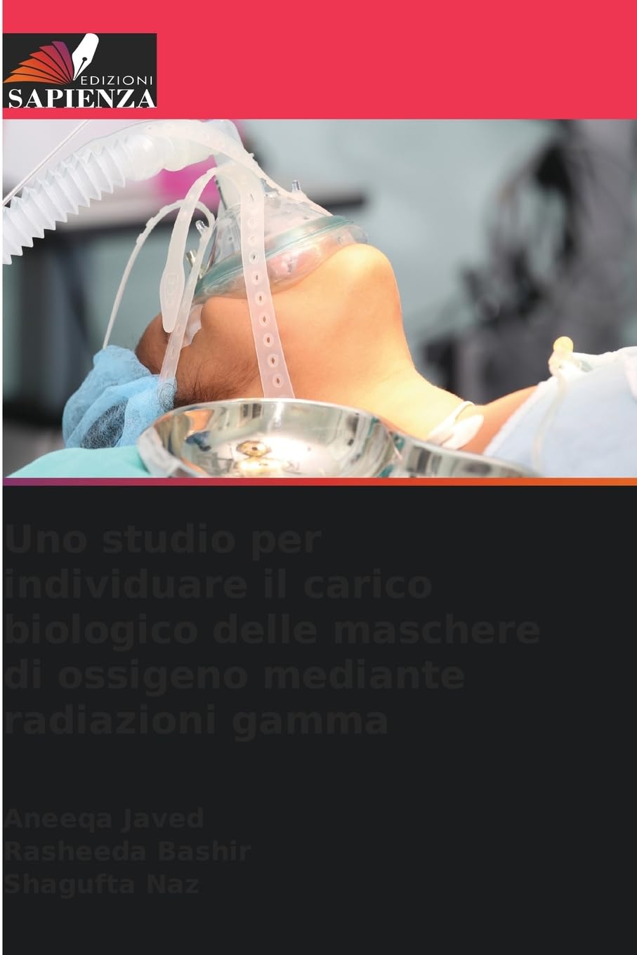 Uno studio per individuare il carico biologico delle maschere di ossigeno mediante radiazioni gamma
