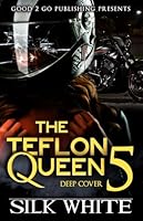 Teflon Queen PT 5 1943686777 Book Cover