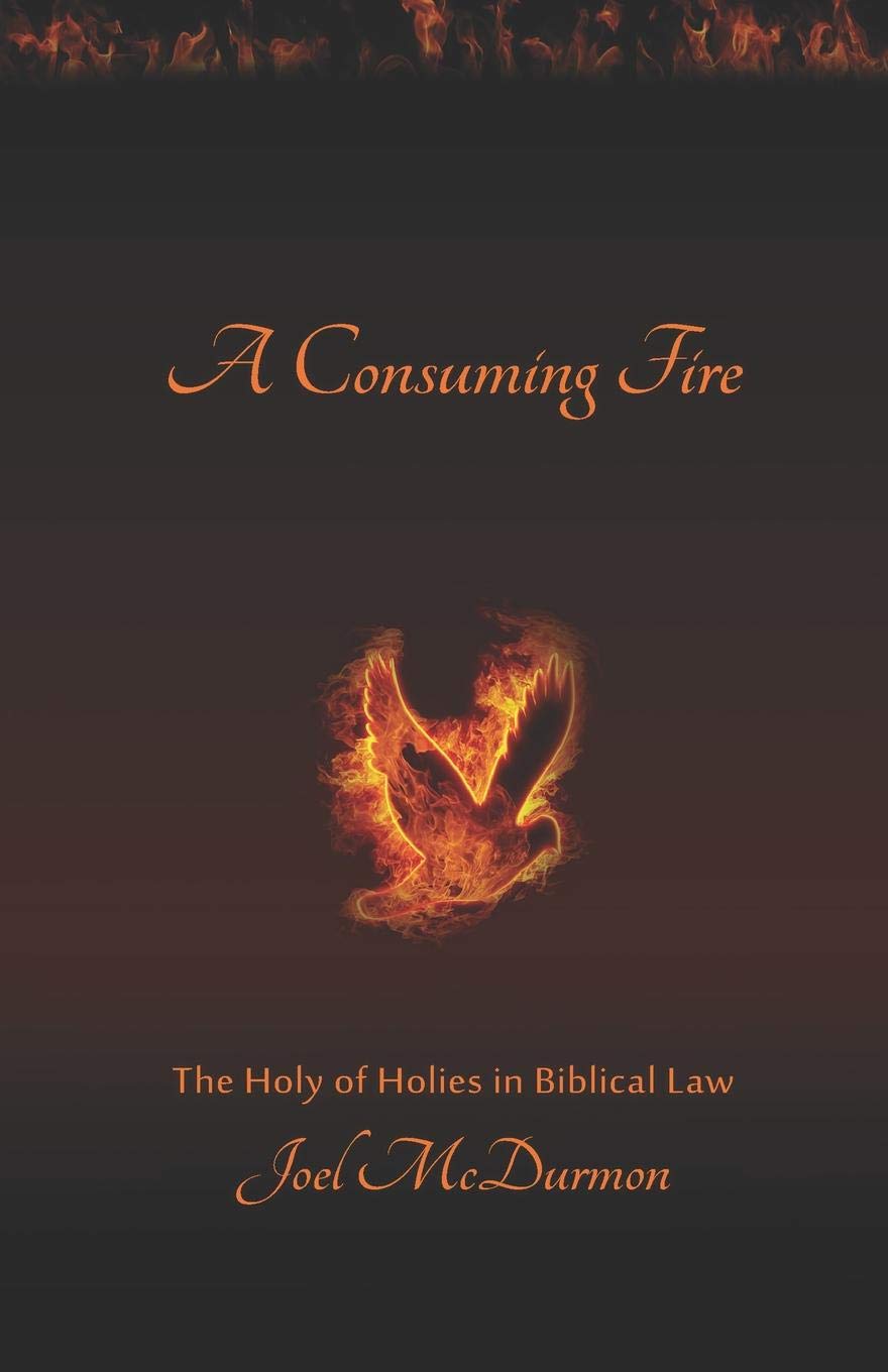 A Consuming Fire: The Holy of Holies in Biblical Law