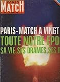  Paris match, n° 1036, 15 mars 1969 : paris-match a 20 ans : toute notre époque sa vies, ses drames , ses héros
