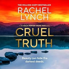 Cruel Truth Audiolibro Por Rachel Lynch arte de portada