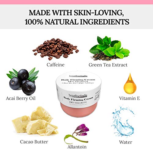 Brazilian Belle Skin Firming And Toning Cream With Premium Caffeine Extract | Cellulite Removal Treatment | Helps Tone, Firm, And Rejuvenate Your Body | Hydrating Belly Butter (8.1 Oz) #TOP3