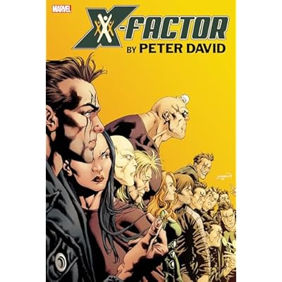 X-Factor By Peter David Omnibus Vol. 3